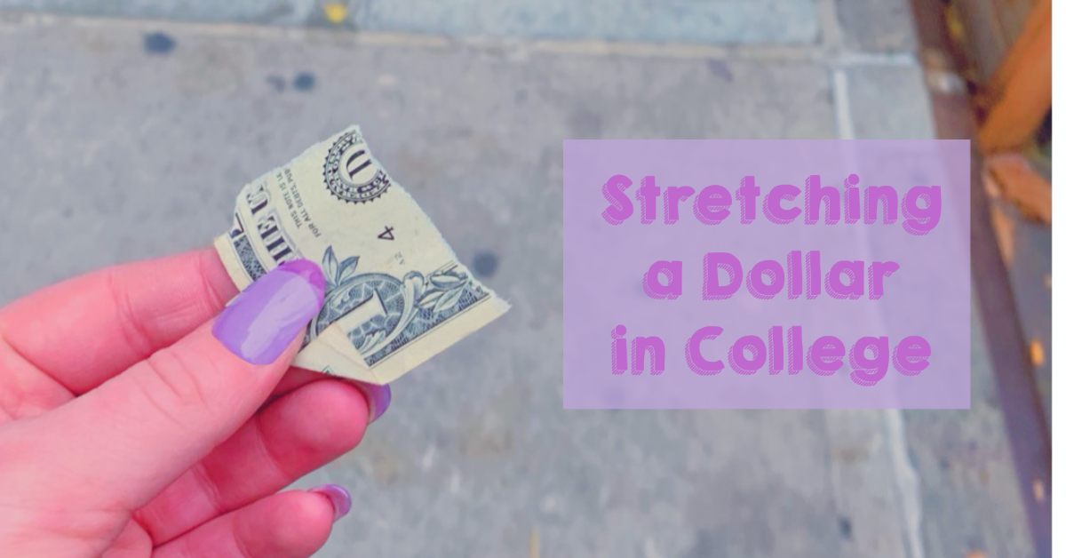 Stretching a Dollar in College