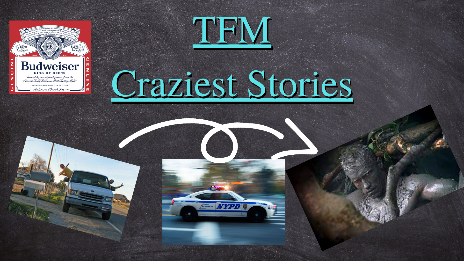 TFM's Craziest Stories (4)