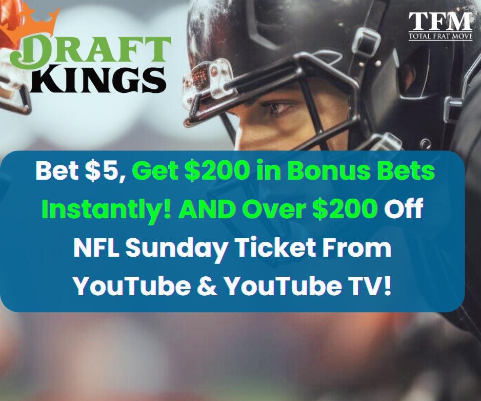 Bet $5 on MNF & Get $200 in Bonus Bets, win or lose! (plus $200 Off NFL Sunday Ticket)