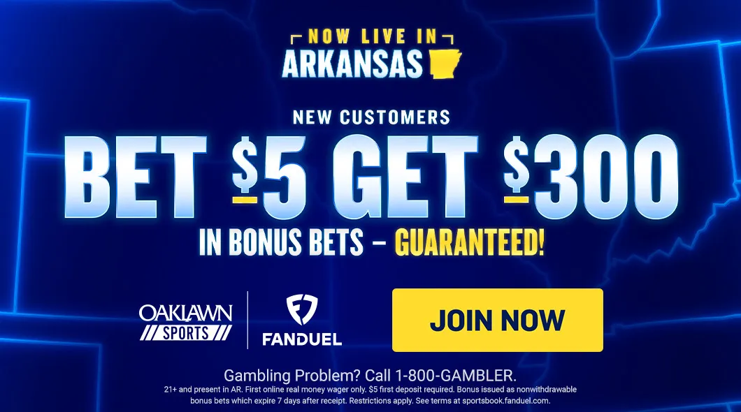FanDuel Now Live in Arkansas: Bet $5 Get $300 Bonus Bets