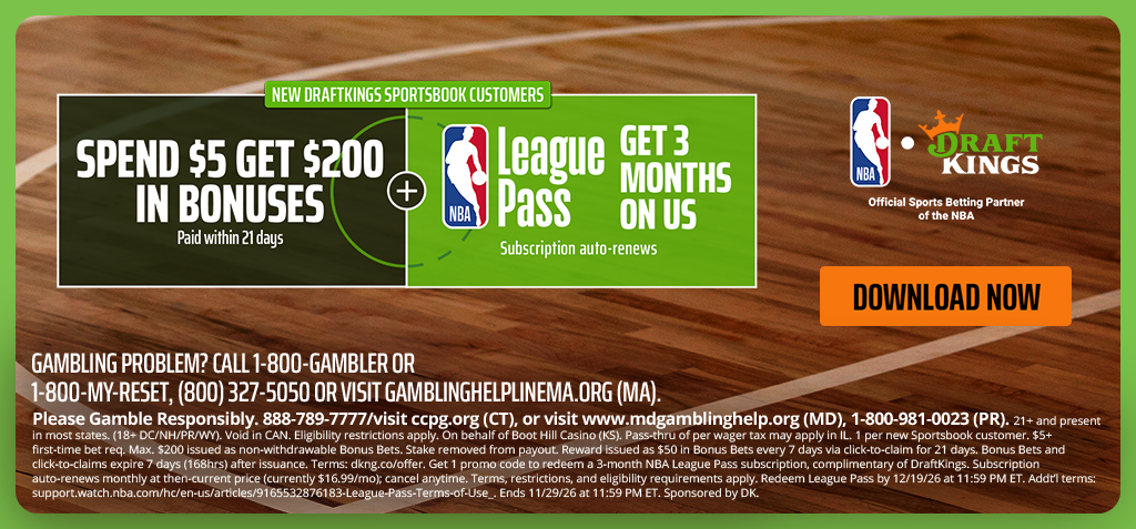 Bet $5, Get $200 in Bonus Bets + 3 Months of NBA League Pass with DraftKings Sportsbook